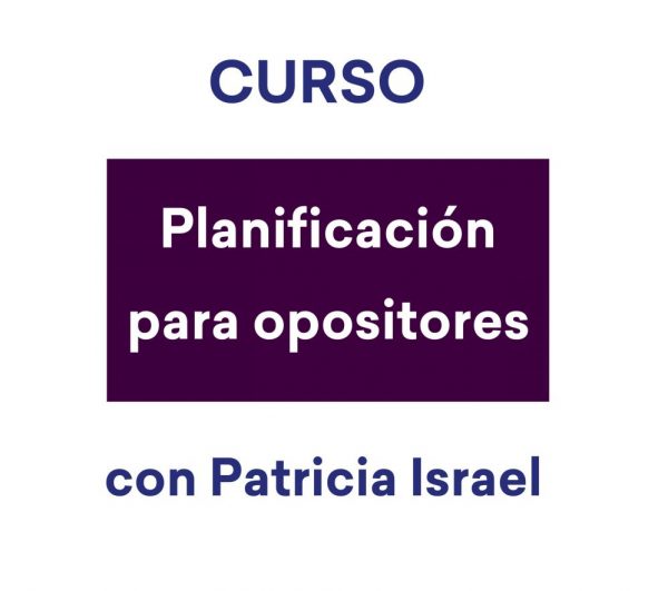 Curso de planificación para opositores- Patricia Israel