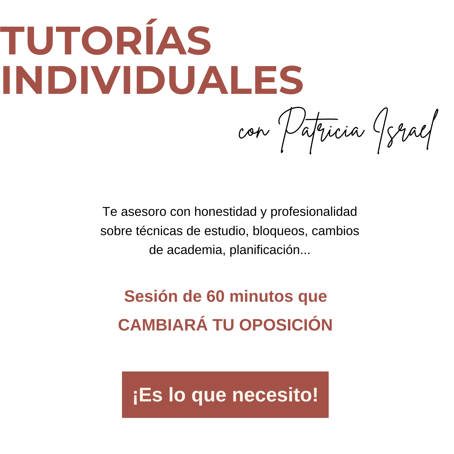 Tutorías Individuales 60 minutos – Patricia Israel Mentora de Opositores Tutorías Individuales de 60 minutos con Patricia Israel para opositores de Justicia. Asesoramiento personalizado en planificación, temario y mentalidad.