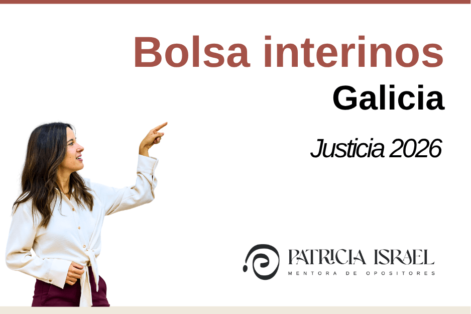 Patricia Israel señalando el título “Bolsa Interinos Galicia 2026” en una imagen informativa sobre la bolsa de interinos de Justicia de Galicia para Gestión, Tramitación y Auxilio Judicial.