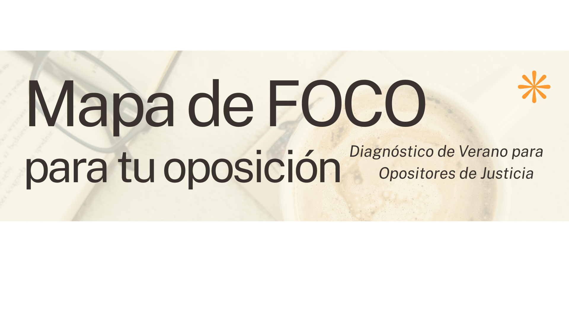 Diagnóstico de verano para las oposiciones de justicia